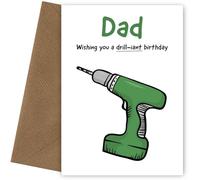 Funny Dad Birthday Card for Him - Have a Drill-iant Day! Humorous & Heartfelt DIY Lover Card