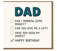 Funny Dad Birthday Card - Tick-Box List with 'Happy Birthday' Checked: Can I Borrow Some Money, Can You Give Me a Lift, Have You Seen My Shoes? Humour Card for Father from Son or Daughter