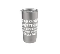 Funny Dad Knows Everything Fathers Day Dad Jokes Birthday Stainless Steel Insulated Tumbler