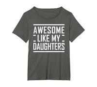 Funny Dad Mom from Daughter Awesome Like My Daughters T-Shirt, Women's Plus, Asphalt Grey, 2X