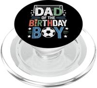 Funny Dad Of The Birthday Boy For Soccer Lovers PopSockets PopGrip for MagSafe