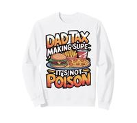 Funny Dad Tax Retro Food Design Sweatshirt