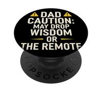 Funny Dad Wisdom Remote PopSockets Adhesive PopGrip