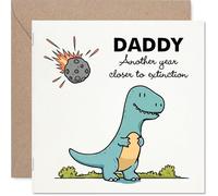 Funny Daddy Birthday Card - Closer To Extinction - Cheeky Happy Birthday Card for Daddy from Son Daughter, 145mm Joke Humour Bday Greeting Cards