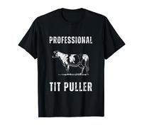 Funny Dairy Cow Farmer Professional Tit Puller T-Shirt