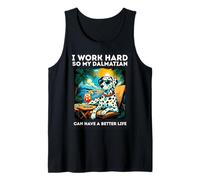 Funny Dalmatian Dog I Work Hard Design Dalmatian Lover Tank Top