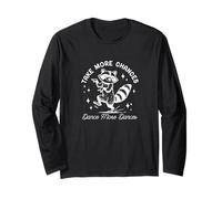 Funny Dancing Raccoon, Take More Chances, Dance More Dances Long Sleeve T-Shirt