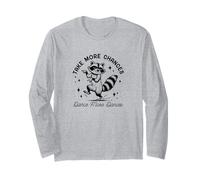 Funny Dancing Raccoon, Take More Chances & Dance More Dances Long Sleeve T-Shirt