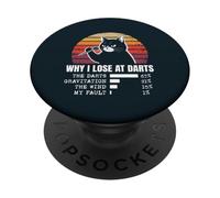 Funny Darts Player Bar League Why I Lose At Darts PopSockets Adhesive PopGrip
