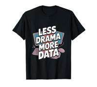Funny Data Analytics Data Engineering Data Analyst Joke Value Graphic T-Shirt
