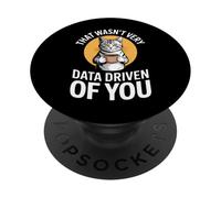 Funny Data Driven Coffee Cat Saying PopSockets Adhesive PopGrip