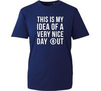 Funny Day Out Slogan T-Shirt White, This is My Idea of A Very Nice Day Out Tee, Sarcastic Novelty Humour Gift Shirt, Casual Summer Top
