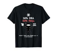 Funny DBA Shirt - IT Shirt - IT Merch for Database Admin SQL T-Shirt