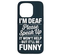 Funny Deaf Community Speak Up ASL Case for iPhone 15 Pro
