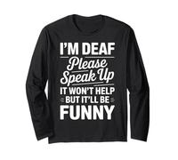 Funny Deaf Community Speak Up ASL Long Sleeve T-Shirt