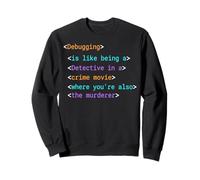 Funny Debugging Detective Programmer Humor Coding Design Sweatshirt