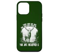 Funny Deer Every Now and Then Quiet Greatness Passes By Stag Case for iPhone 12 mini