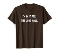 Funny Deer Hunting I'm in It for The Long Haul Pun T-Shirt, Men, Brown, Small