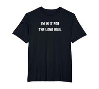 Funny Deer Hunting I'm in It for The Long Haul Pun T-Shirt, Men's Big and Tall, Black, 3X Tall