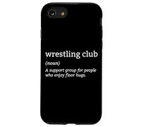 Funny Definition Wrestling Club Pro Wrestlers MMA Fighting Case for iPhone SE (2020) / 7/8