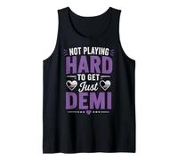 Funny Demisexual Not Playing Hard to Get Tank Top