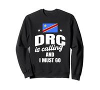Funny Democratic Republic Of The Congo Saying DRC Lover Sweatshirt