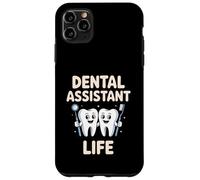 Funny Dental Assistant Life Dentistry Case for iPhone 11 Pro Max