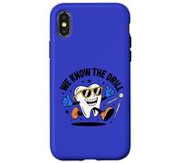Funny Dental Design We Know The Drill - Cute Cartoon Tooth Case for iPhone X/XS