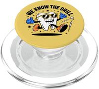 Funny Dental Design We Know The Drill - Cute Cartoon Tooth PopSockets PopGrip for MagSafe
