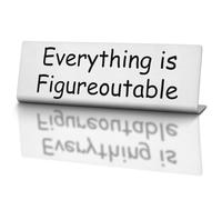 Funny Desk Signs for Women Office, Inspirational Sign Decor Gifts for Coworker Colleagues, Everything Is Figureoutable Work Quotes Decoration Cubicle Plaque Gifts for Manager Boss Teacher TZL07