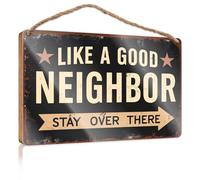 Funny Desk Signs Like A Good Neighbor Stay Over There Decor For Bedroom Camper Decor(15X28CM)