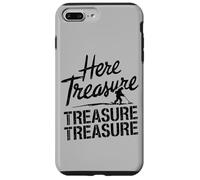 Funny Detectorist Quote for Treasure Hunting Case for iPhone 7 Plus/8 Plus