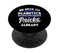 Funny Diabetic Type 1 Diabetes T1D Diabetes Awareness PopSockets Swappable PopGrip