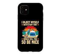 Funny Diabetic Type 1 Diabetes T1D I Inject Myself Insulin Case for iPhone 11