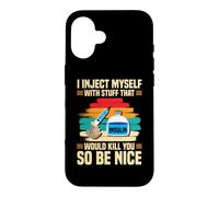 Funny Diabetic Type 1 Diabetes T1D I Inject Myself Insulin Case for iPhone 16