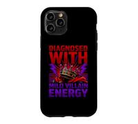 Funny Diagnosis Diagnosed With Mild Villain Energy Case for iPhone 11 Pro