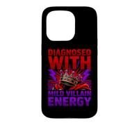 Funny Diagnosis Diagnosed With Mild Villain Energy Case for iPhone 15 Pro