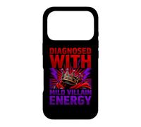 Funny Diagnosis Diagnosed With Mild Villain Energy Case for iPhone 17 Pro