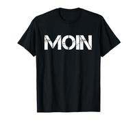 Funny Dialect Moin T-Shirt