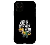 Funny Dinosaur Saying Shes Pretty But Farts Like TRex Case for iPhone 11