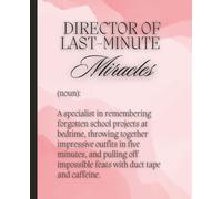 Funny Director of Last-Minute Miracles Notebook - Ombre Red Pink Journal for Women, Mom, Daughter, Friend 7.5x9.25, 120 Wide Ruled Pages Cute Gift for ... Just Because Sorry School Graduation College