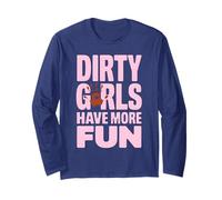 Funny Dirty Girls Have More Fun Mud Run Mudding Runner Muddy Long Sleeve T-Shirt