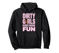 Funny DIRTY GIRLS HAVE MORE FUN Mud Run Mudding Runner Muddy Pullover Hoodie