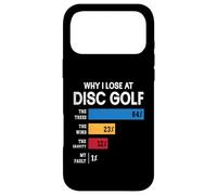 Funny Disc Golf Player Humor Why I Lose At Disc Golf Case for iPhone 17 Pro Max