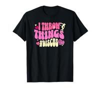 Funny Discus Thrower I Throw Things T-Shirt