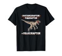 Funny Distanceraptor / Timeraptor = Velociraptor Science Pun T-Shirt