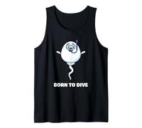 Funny Diver Sperm Born to Dive Scuba Humor Graphic Tank Top