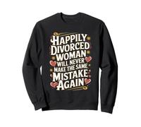Funny Divorce Annulment Separation Divorcee Woman Sweatshirt