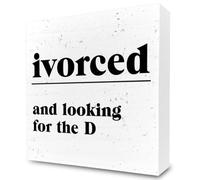 Funny Divorce Gifts Wooden Sign
