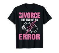 Funny Divorcee Divorce Party - Divorced The End of an Error T-Shirt